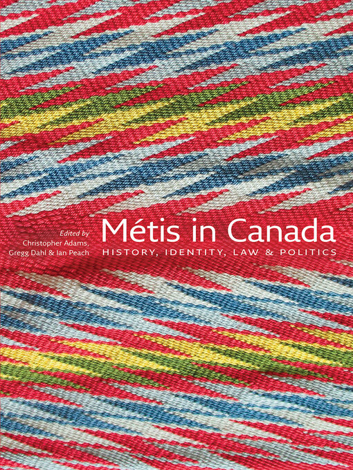 Title details for Métis in Canada by Christopher Adams - Available